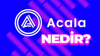 Acala Nedir? ACA Token Stake Nasıl Yapılır?