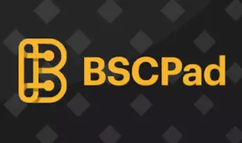 BSCPAD Ön Satış Platformu İncelemesi ve $BSCPAD Token