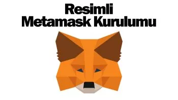 Detaylı Metamask Kurulumu