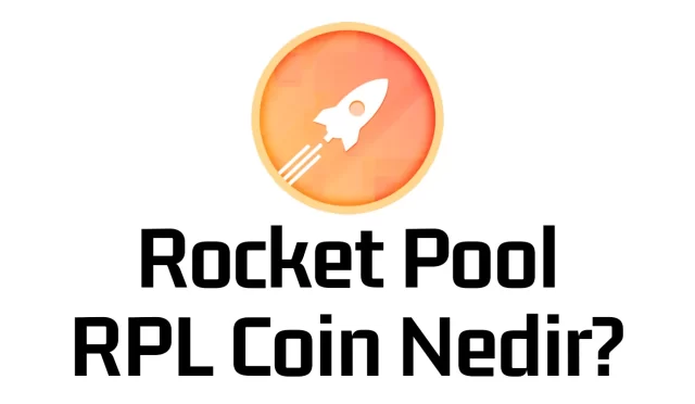 Rocket Pool RPL Coin Nedir?