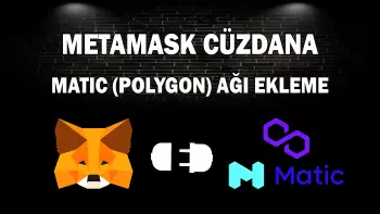 Metamask’a Polygon Matic Ağı Ekleme