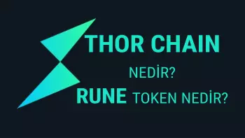 Thor Chain Nedir? RUNE Token Nedir?
