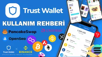 Trust Wallet Kripto Para Cüzdanı