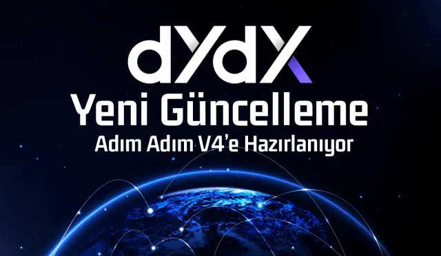 DYDX ‘te Yeni Güncelleme – Adım Adım V4’e Hazırlanıyor