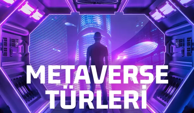 metaverse türleri