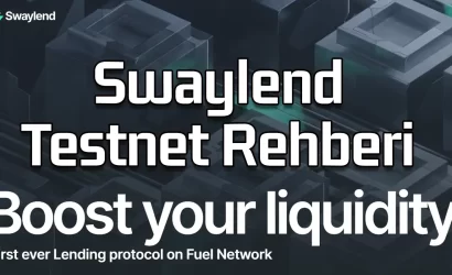 swaylend-testnet-rehberi (1)