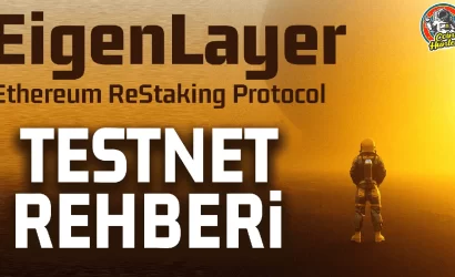 EigenLayer Testnet Rehberi