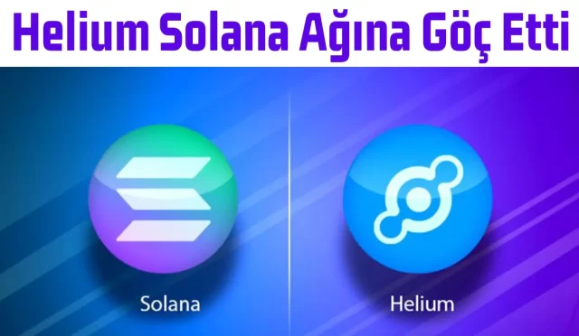 Helium Ağı Solana Ağına Göç Etti