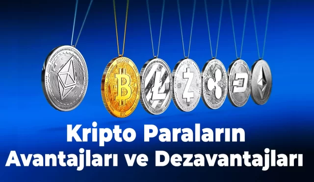 Kripto Paraların Avantajları ve Dezavantajları