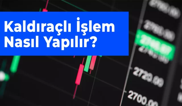 Kripto’da Kaldıraçlı İşlem Nasıl Yapılır?