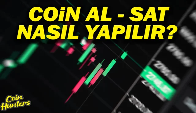 Coin Al Sat Nasıl Yapılır?