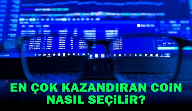 En Çok Kazandıran Coin Nasıl Seçilir?