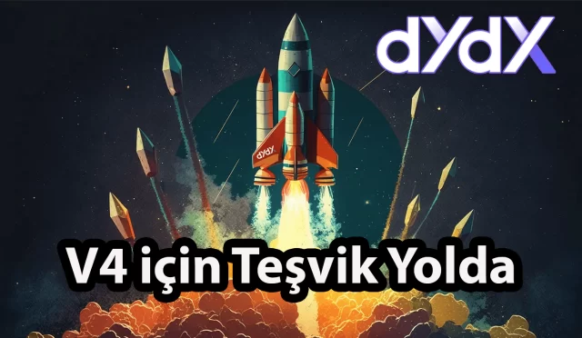dYdX’de V4 için Teşvik Geliyor