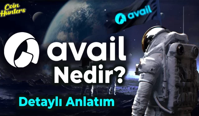 Avail Nedir? Yeni Nesil Uygulamalara Yön Veren Modüler Blokzincir