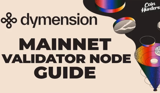 Dymension Mainnet Validator Guide