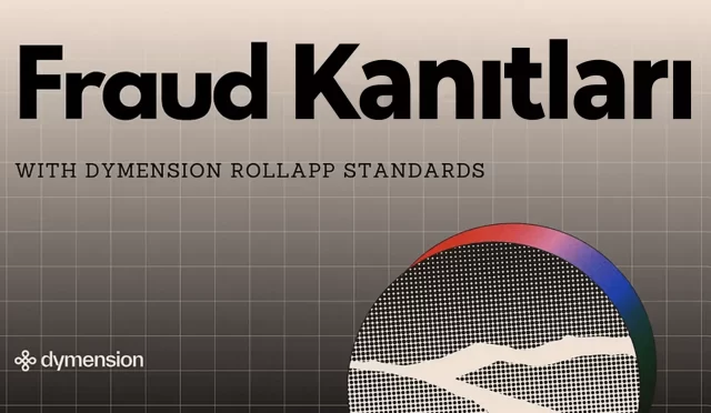 Dymension RollApp Standartları ile Fraud Kanıtları Tanıtımı